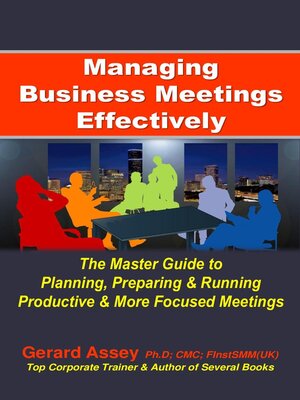 cover image of Managing Business Meetings Effectively